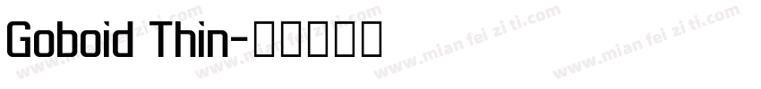 Goboid Thin字体转换